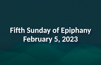 Sunday Worship - February 5, 2023